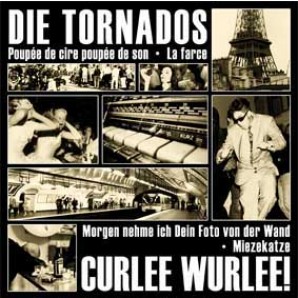 Curlee Wurlee & Tornados 'Split EP' 7"